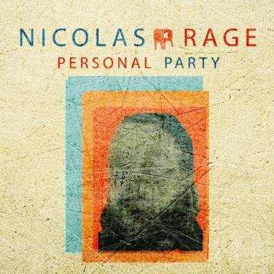 Nicolas Rage - Personal Party (2022)