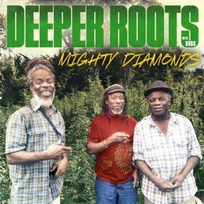 Mighty Diamonds - Deeper Roots With Dubs (2022)