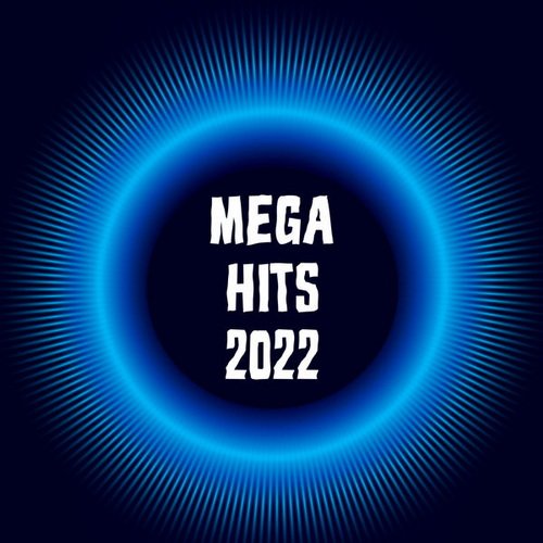 Mega Hits 2022 (2022)