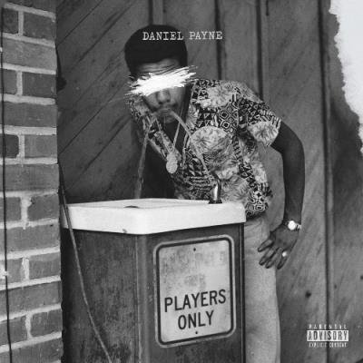 Daniel Payne - Players Only (2022)