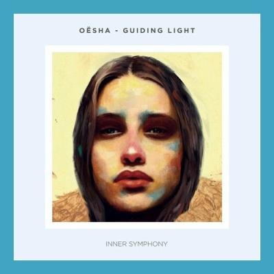 Oësha - Guiding Light (2022)