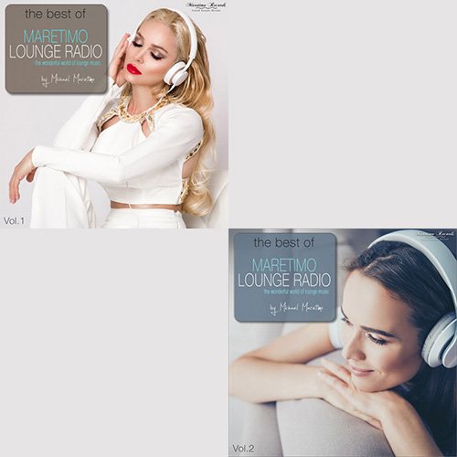 The Best Of Maretimo Lounge Radio Vol. 1-2 (2020-2022) FLAC