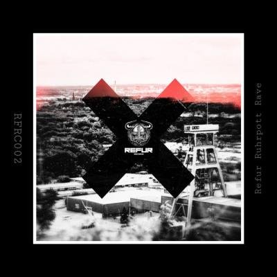 Refur Ruhrpott Rave (2021)