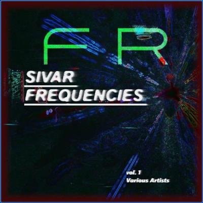 DJ EFX - Sivar Frequencies (2021)