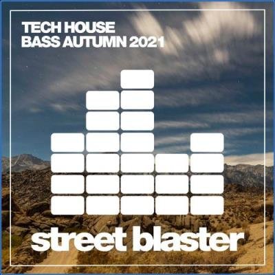 Tech House Bass Autumn 2021 (2021)
