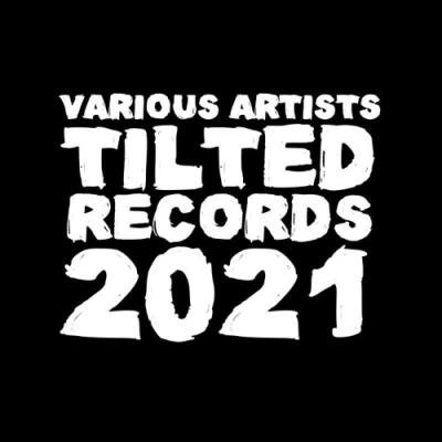Tilted Records 2021 (2021)