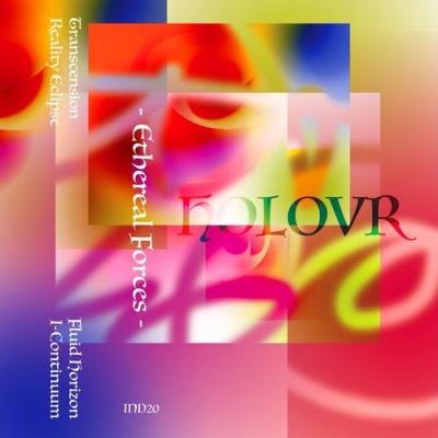 HOLOVR - Ethereal Forces (2021)