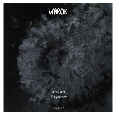 Atonism - Trayectory (2021)