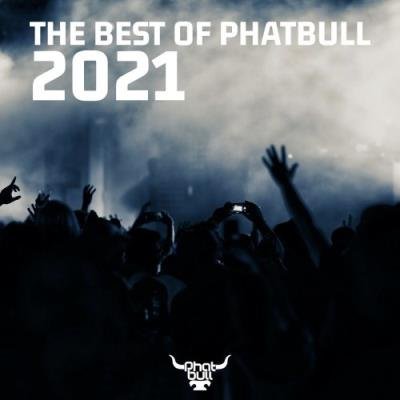 The Best of Phatbull, 2021 (2021)