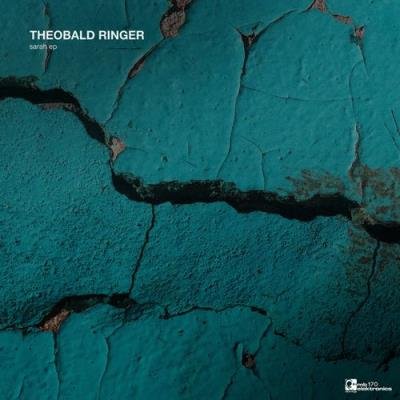 Theobald Ringer - Sarah EP (2021)