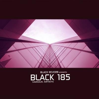 Black Reverb - Black 185 (2021)