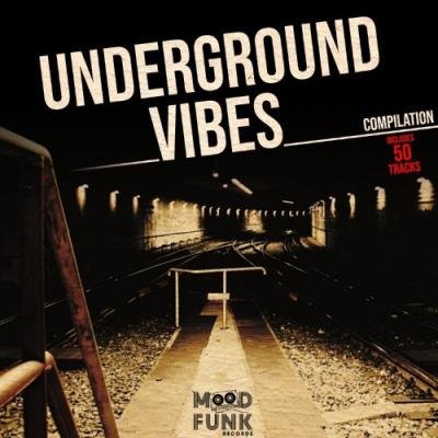 UNDERGROUND VIBES Compilation (2021)
