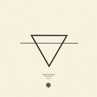 Melvin Spix - Bullets (2021)