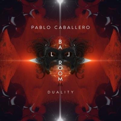 Pablo Caballero - Duality (2022)