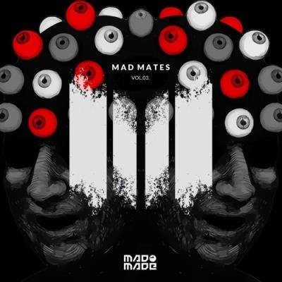 Svetec - Mad Mates Vol. 03. (2022)