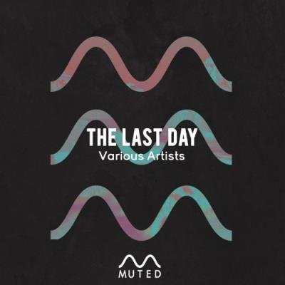 Muted - The Last Day (2022)