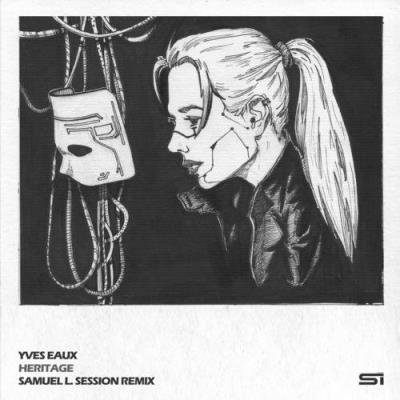 Yves Eaux - Heritage (2021)