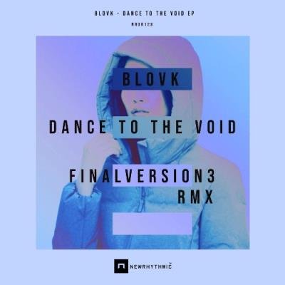 Blovk - Dance To The Void EP (2022)