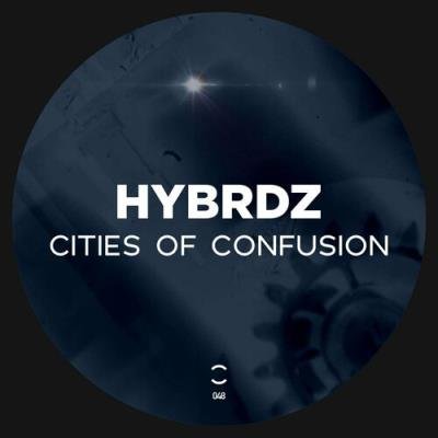 Hybrdz - Cities Of Confusion (2022)