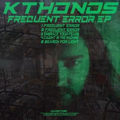 Kthonos - Frequent Error EP (2022)