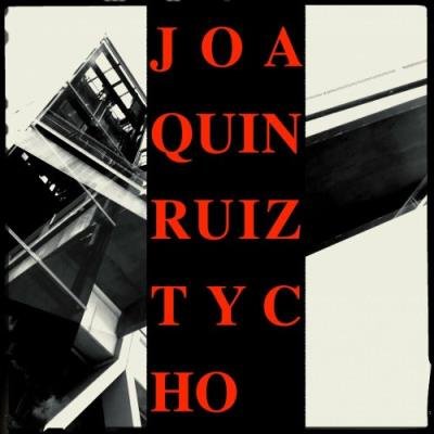 Joaquín Ruiz - Tycho (2022)