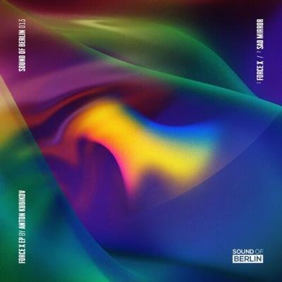 Anton Kubikov - Force X EP (2022)