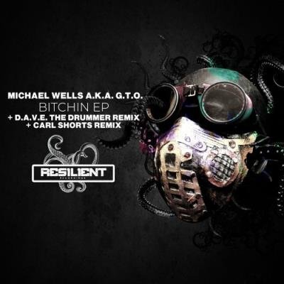 Michael Wells aka G.T.O. - Bitchin (2022)