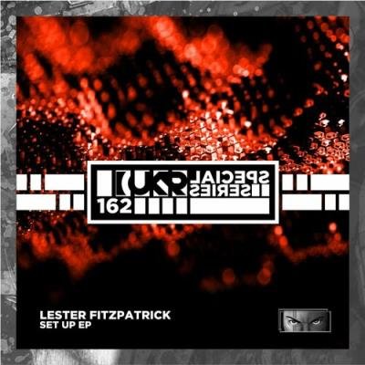 Lester Fitzpatrick - Set Up Ep (2022)