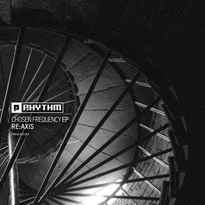 Re:axis - Chosen Frequency EP (2021)