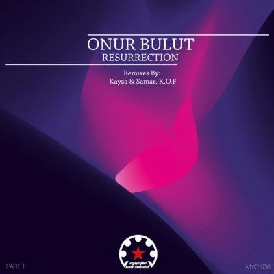 Onur Bulut - Resurrection, Part. 1 (2021)