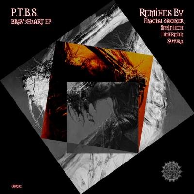 PTBS - BRAV3H3ART EP (2022)