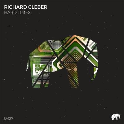 Richard Cleber - Hard Times (2021)