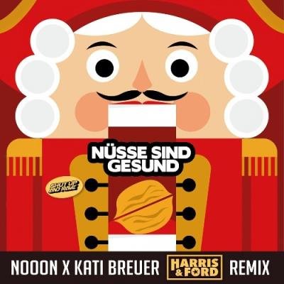 NoooN x Kati Breuer - Nusse Sind Gesund (Harris & Ford Remix) (2021)
